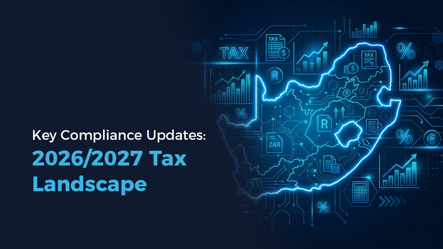 South Africa 2026/2027 tax update guide highlighting key compliance changes